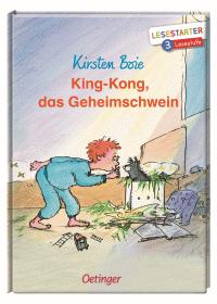 King-Kong, das Geheimschwein