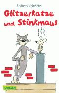 Glitzerkatze und Stinkmaus