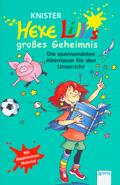 Hexe Lillis grosses Geheimnis