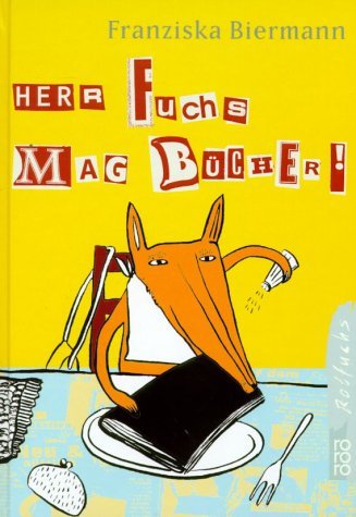 Herr Fuchs mag Bücher!