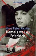 Damals war es Friedrich